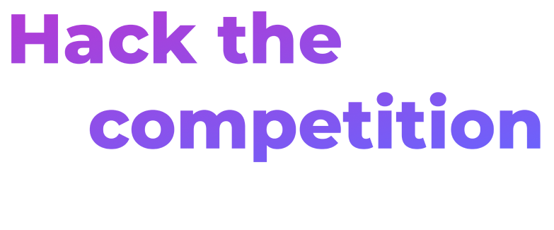 hack the competition